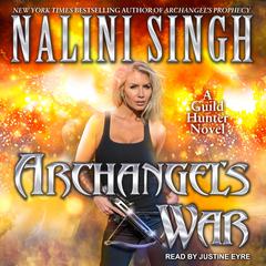 Archangel's War Audiobook, by Nalini Singh