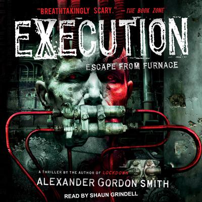 Execution Audiobook, by Alexander Gordon Smith