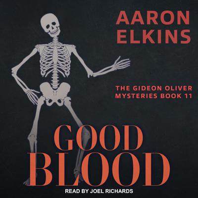 Good Blood Audiobook, by Aaron Elkins
