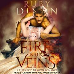 Fire In His Veins Audiobook, by 