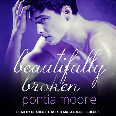 Beautifully Broken Audiobook, by Portia Moore