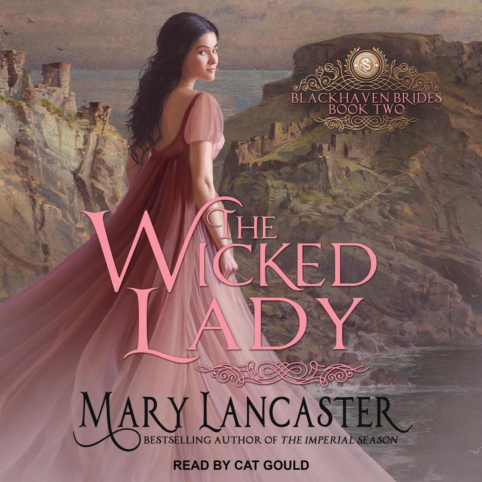 The Wicked Lady Audiobook, by Mary Lancaster