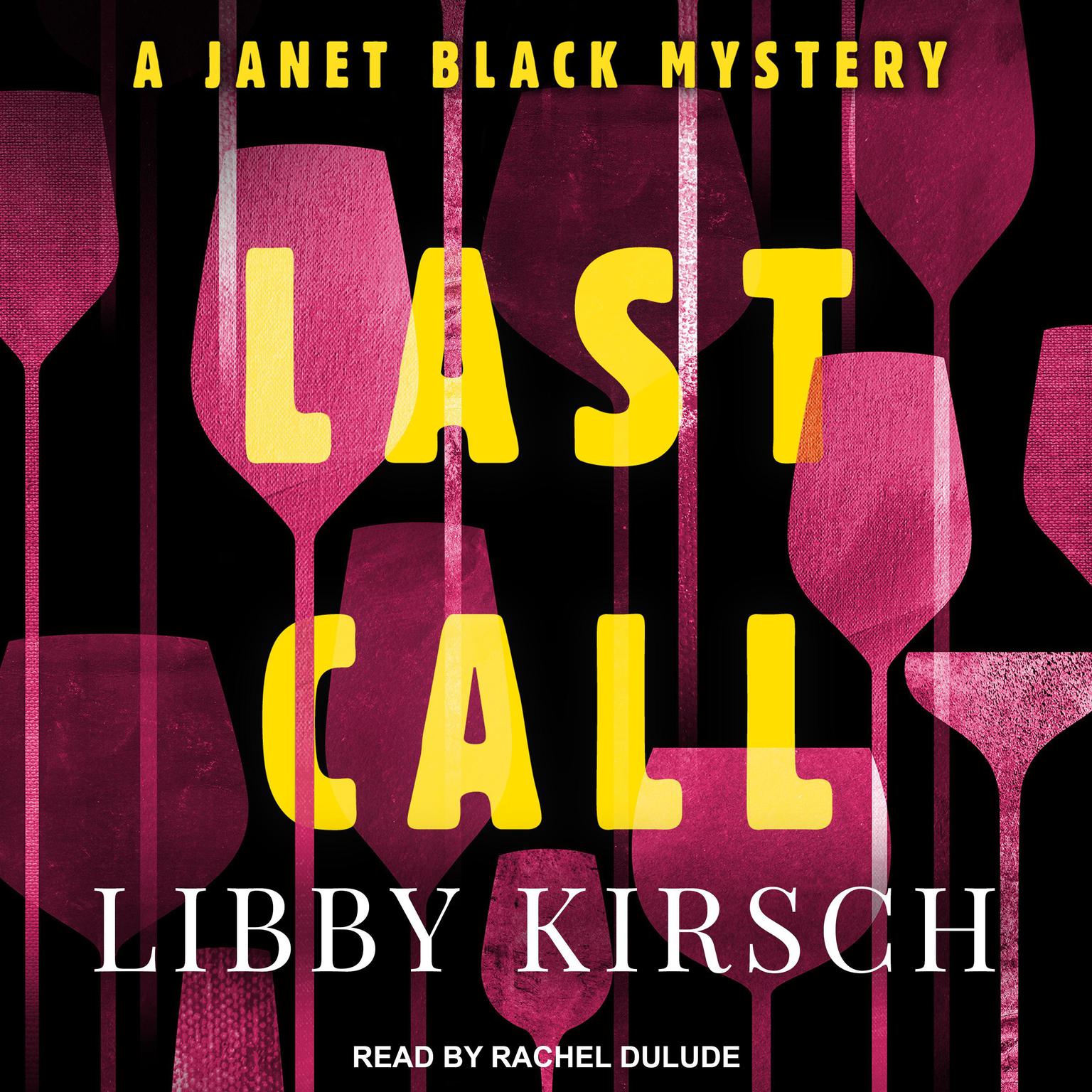 Last Call Audiobook, by Libby Kirsch