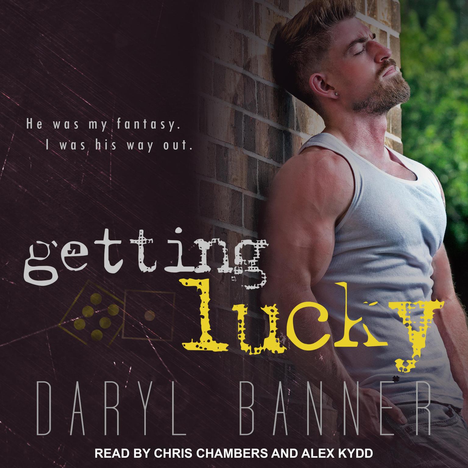 Getting Lucky Audiobook, by Daryl Banner