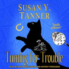 Turning for Trouble Audiobook, by 
