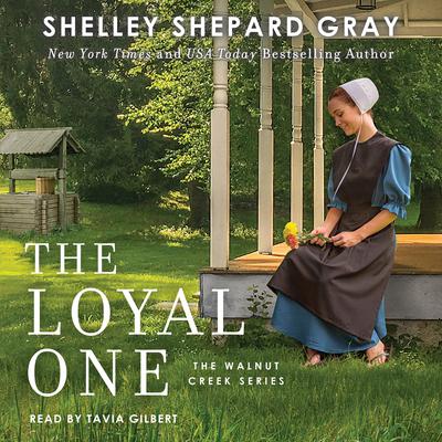 The Loyal One Audiobook, by Shelley Shepard Gray