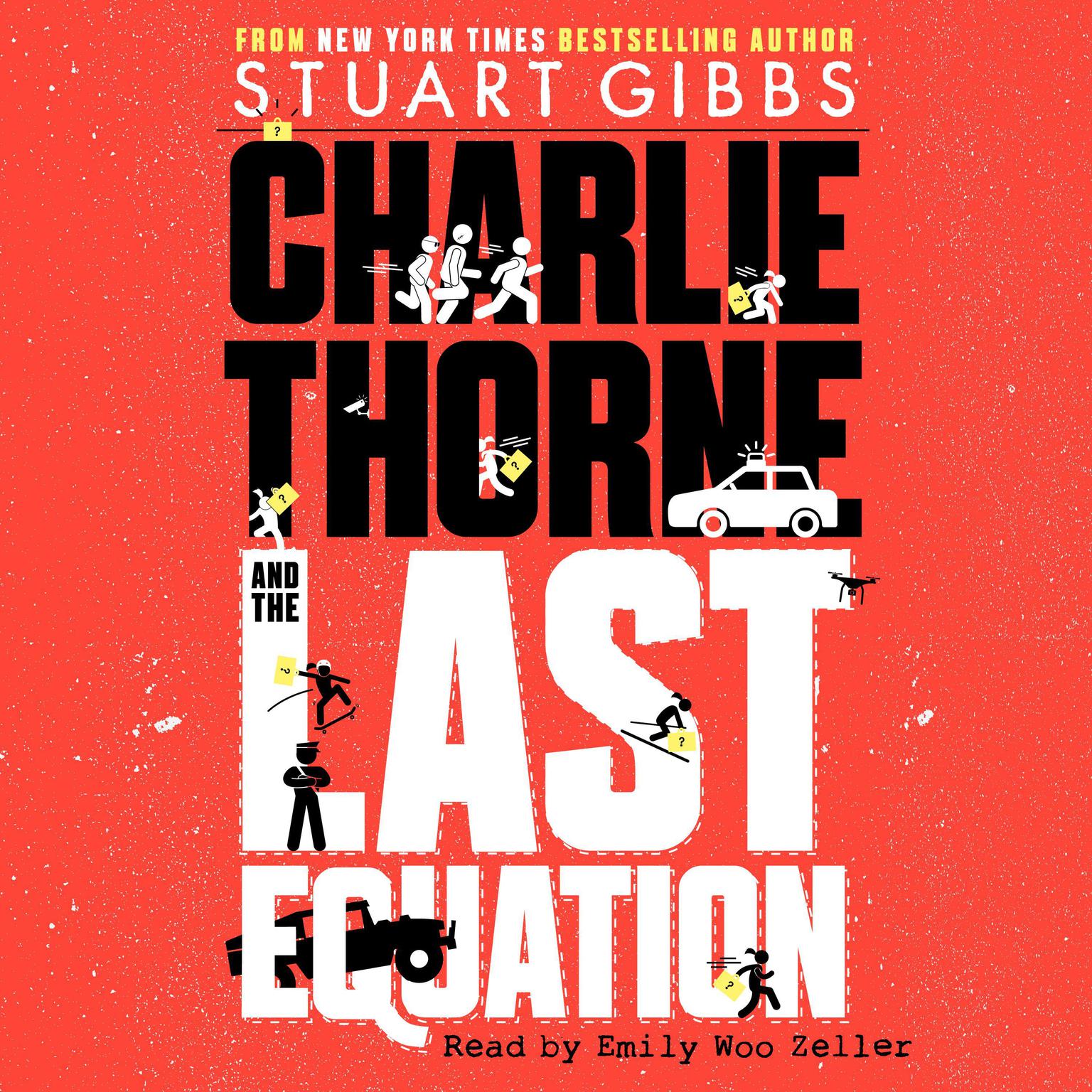 Charlie Thorne and the Last Equation Audiobook, by Stuart Gibbs