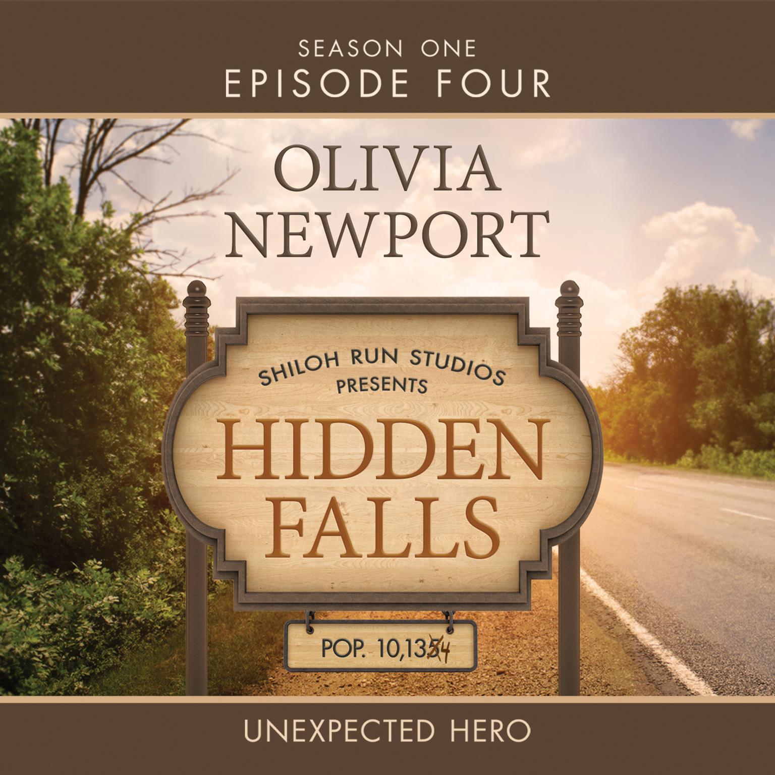 Unexpected Hero Audiobook, by Olivia Newport