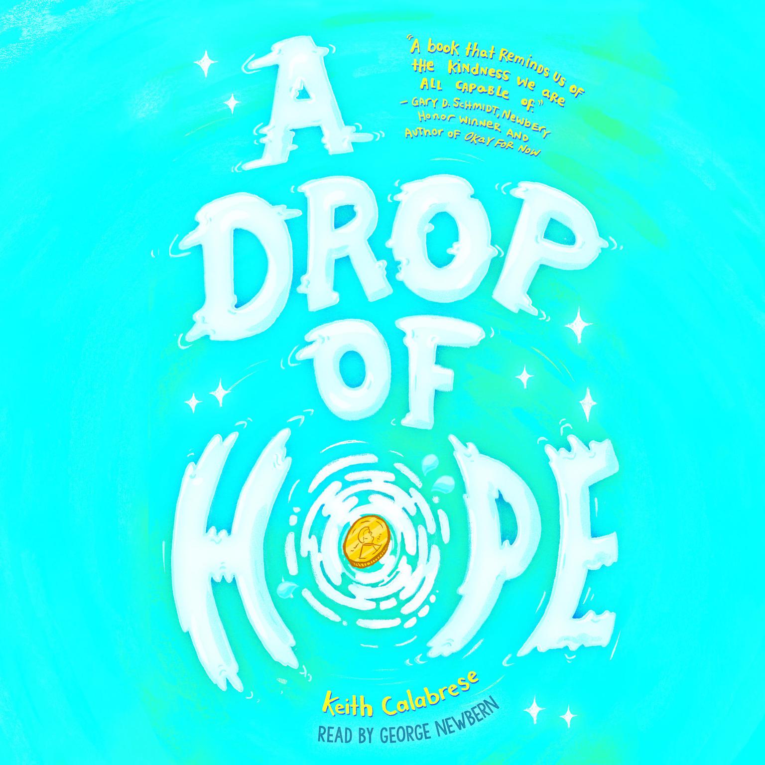 A Drop of Hope Audiobook, by Keith Calbrese