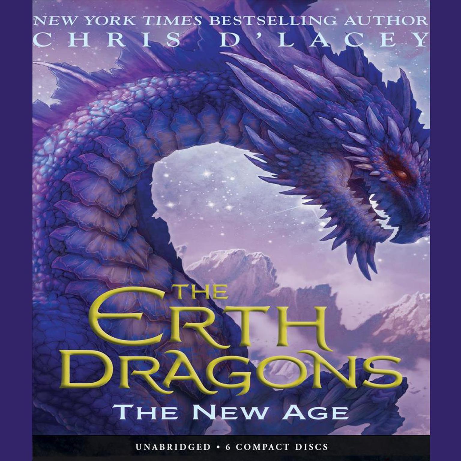 The New Age (The Erth Dragons #3) Audiobook, by Chris d’Lacey