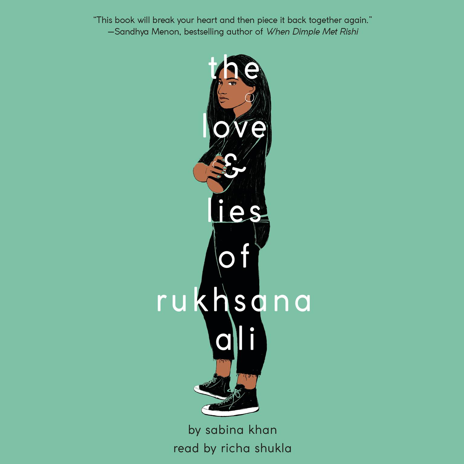 The Love and Lies of Rukhsana Ali Audiobook, by Sabina Khan