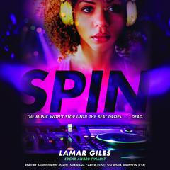 Spin Audiobook, by Lamar Giles