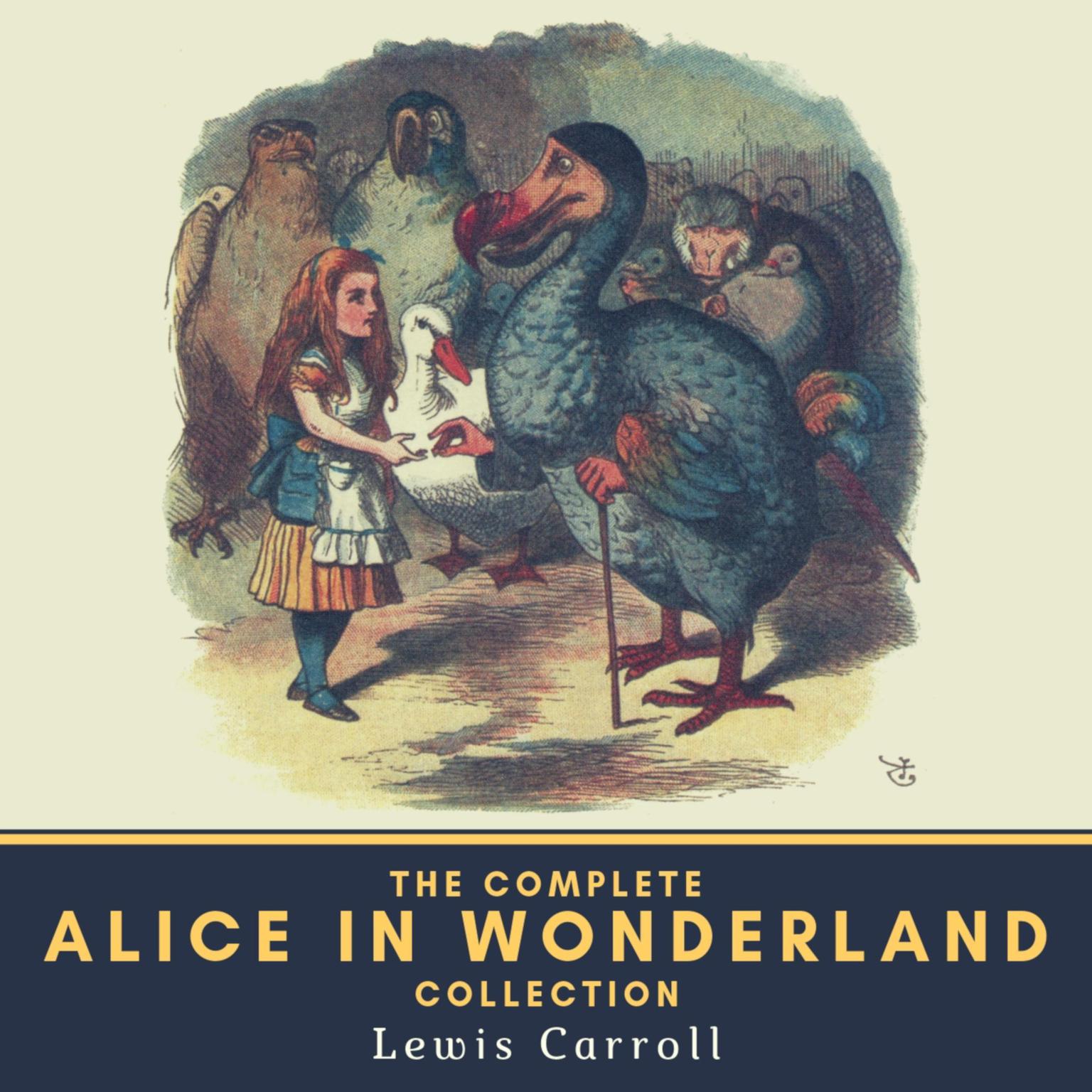 The Complete Alice in Wonderland Collection Audiobook, by Lewis Carroll