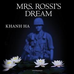 Mrs. Rossi’s Dream Audiobook, by Khanh Ha