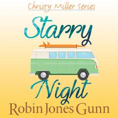Starry Night Audiobook, by Robin Jones Gunn