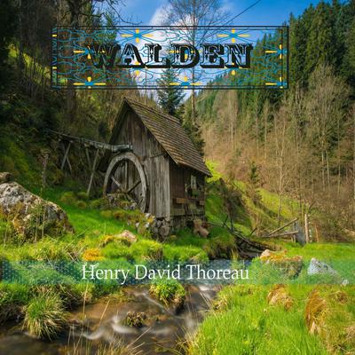 Walden by Henry David Thoreau Audiobook, by Henry David Thoreau
