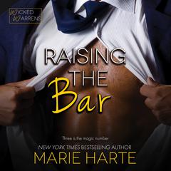 Raising the Bar Audiobook, by Marie Harte