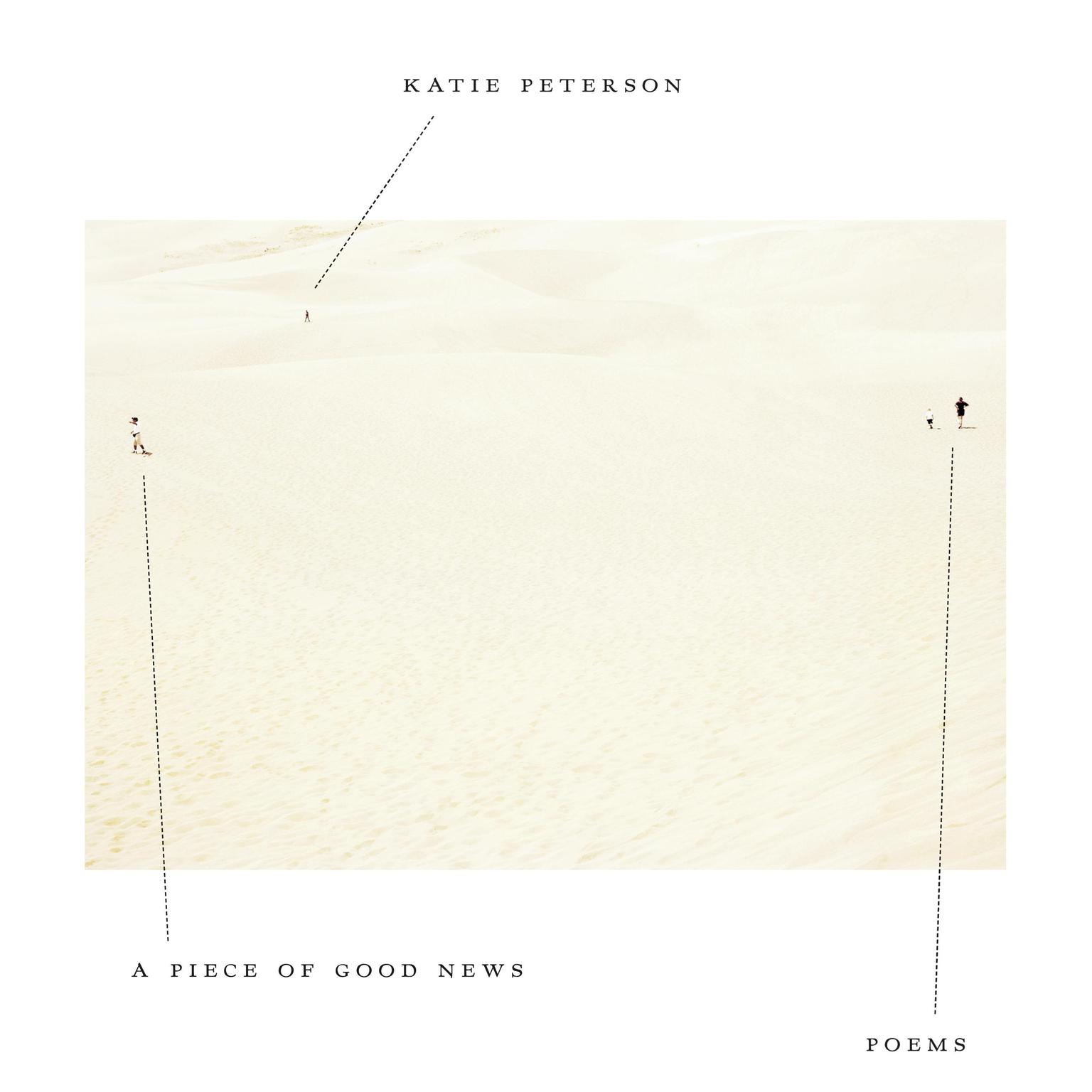 A Piece of Good News: Poems Audiobook, by Katie Peterson