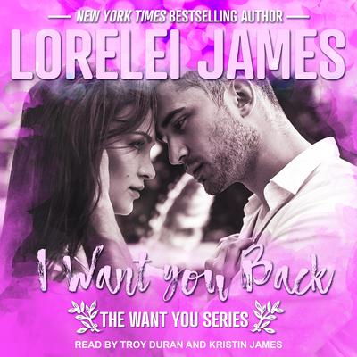 I Want You Back Audiobook, by 