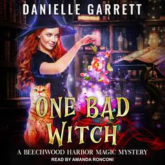One Bad Witch Audiobook, by 