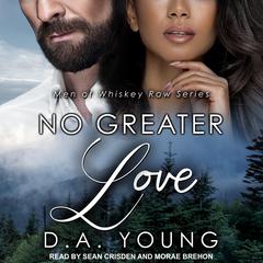 No Greater Love Audiobook, by D. A. Young