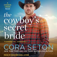 The Cowboys Secret Bride Audiobook, by Cora Seton