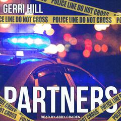 Partners Audiobook, by Gerri Hill