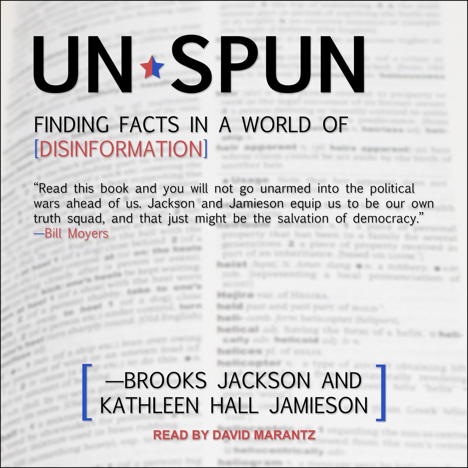 unSpun: Finding Facts in a World of Disinformation Audiobook, by Kathleen Hall Jamieson