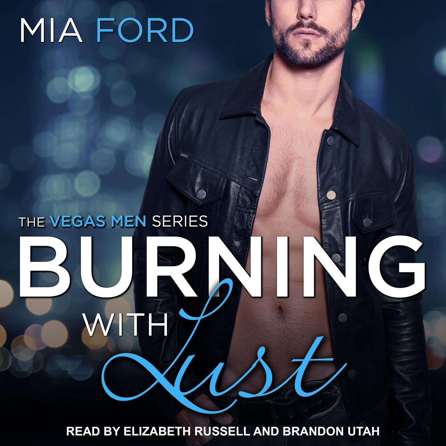 Burning With Lust Audiobook, by Mia Ford