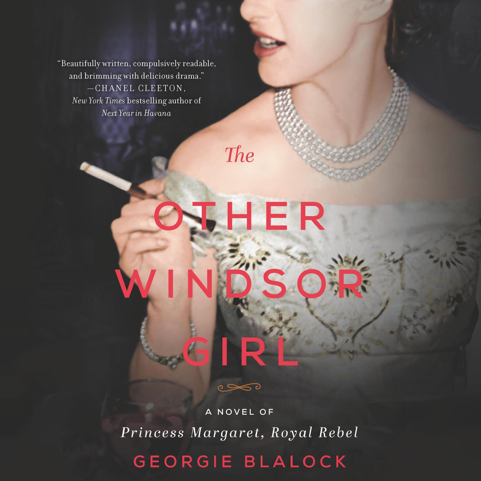 The Other Windsor Girl: A Novel of Princess Margaret, Royal Rebel Audiobook, by Georgie Blalock