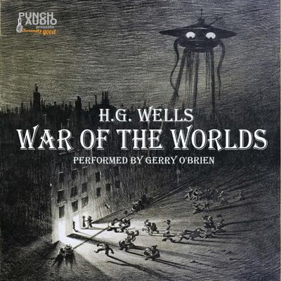 War of the Worlds Audiobook, by 