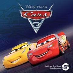 Cars 3 (Spanish Edition) Audiobook, by Suzanne Francis