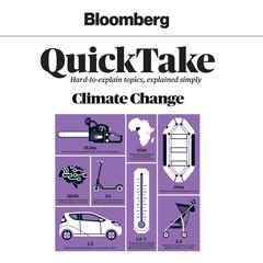 Bloomberg QuickTake: Climate Change Audiobook, by 