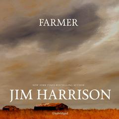 Farmer Audiobook, by Jim Harrison
