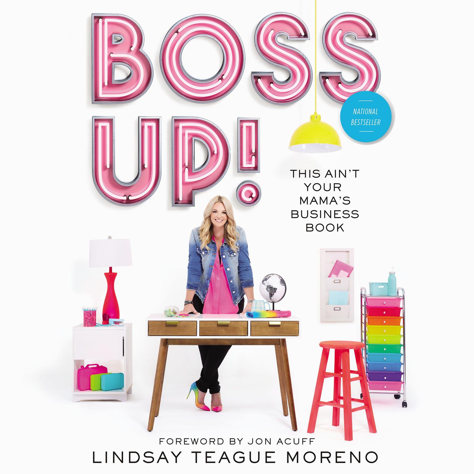 Boss Up!: This Aint Your Mamas Business Book Audiobook, by Lindsay Teague Moreno