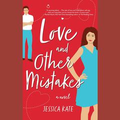 Love and Other Mistakes Audiobook, by Jessica Kate
