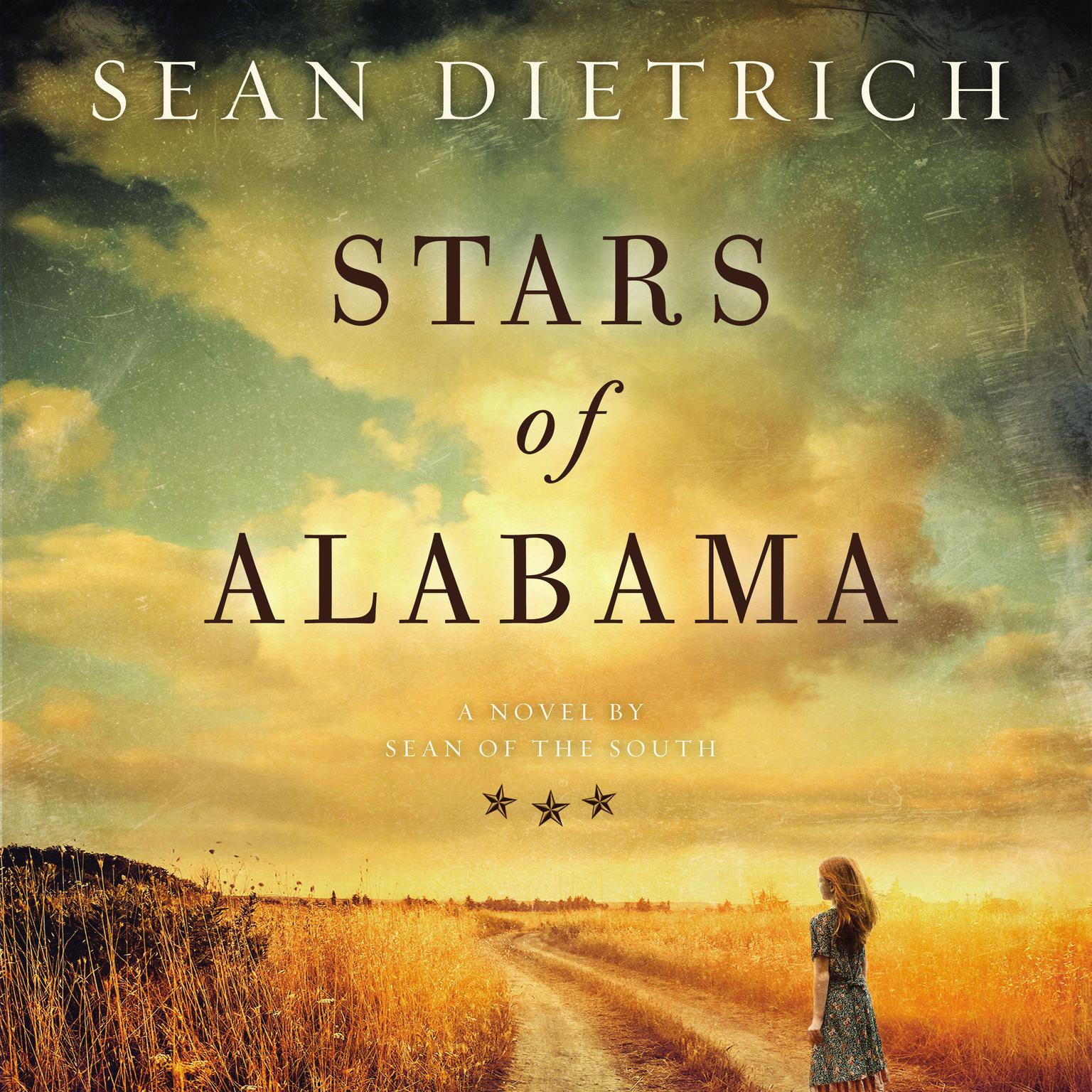 Stars of Alabama Audiobook, by Sean Dietrich