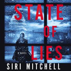 State of Lies Audiobook, by Siri Mitchell