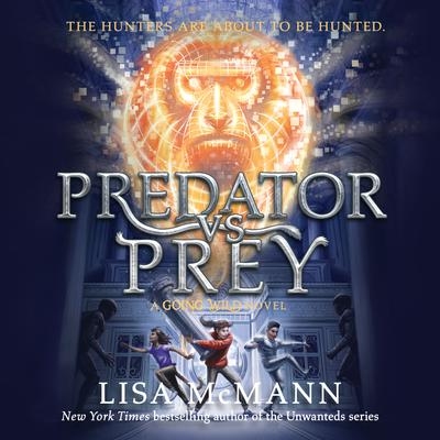 Predator vs. Prey Audiobook, by Lisa McMann