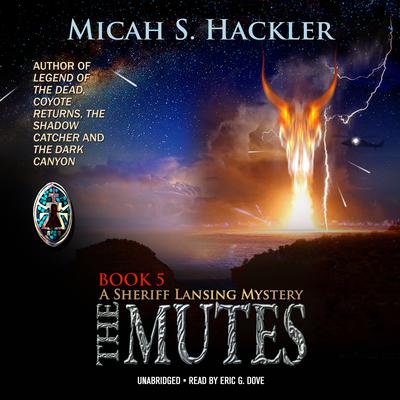 The Mutes Audiobook, by Micah S. Hackler