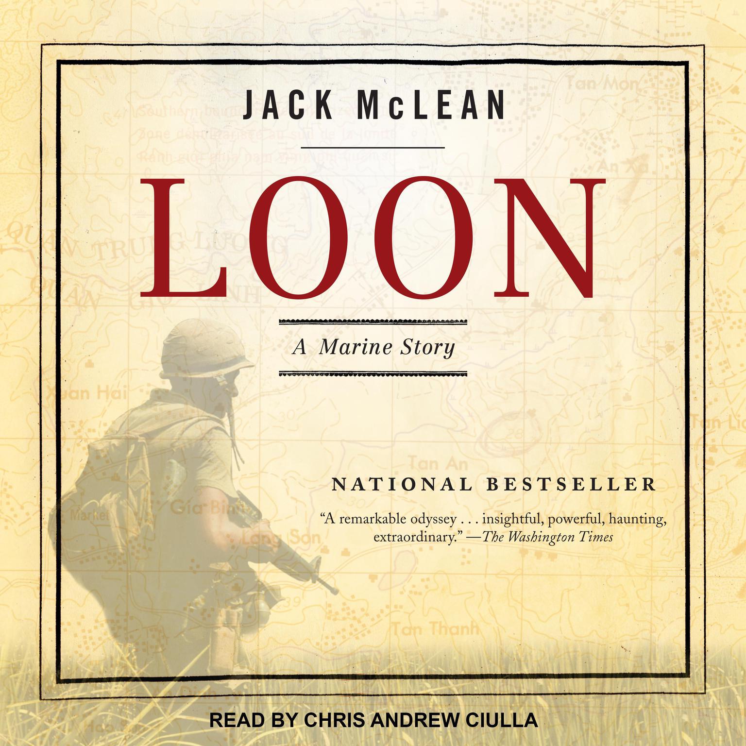 Loon: A Marine Story Audiobook, by Jack McLean