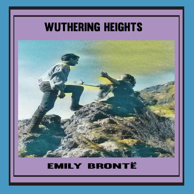 Wuthering Heights by Emily Brontë - Audiobook 