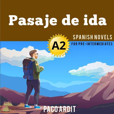 Pasaje de ida Audiobook, by Paco Ardit
