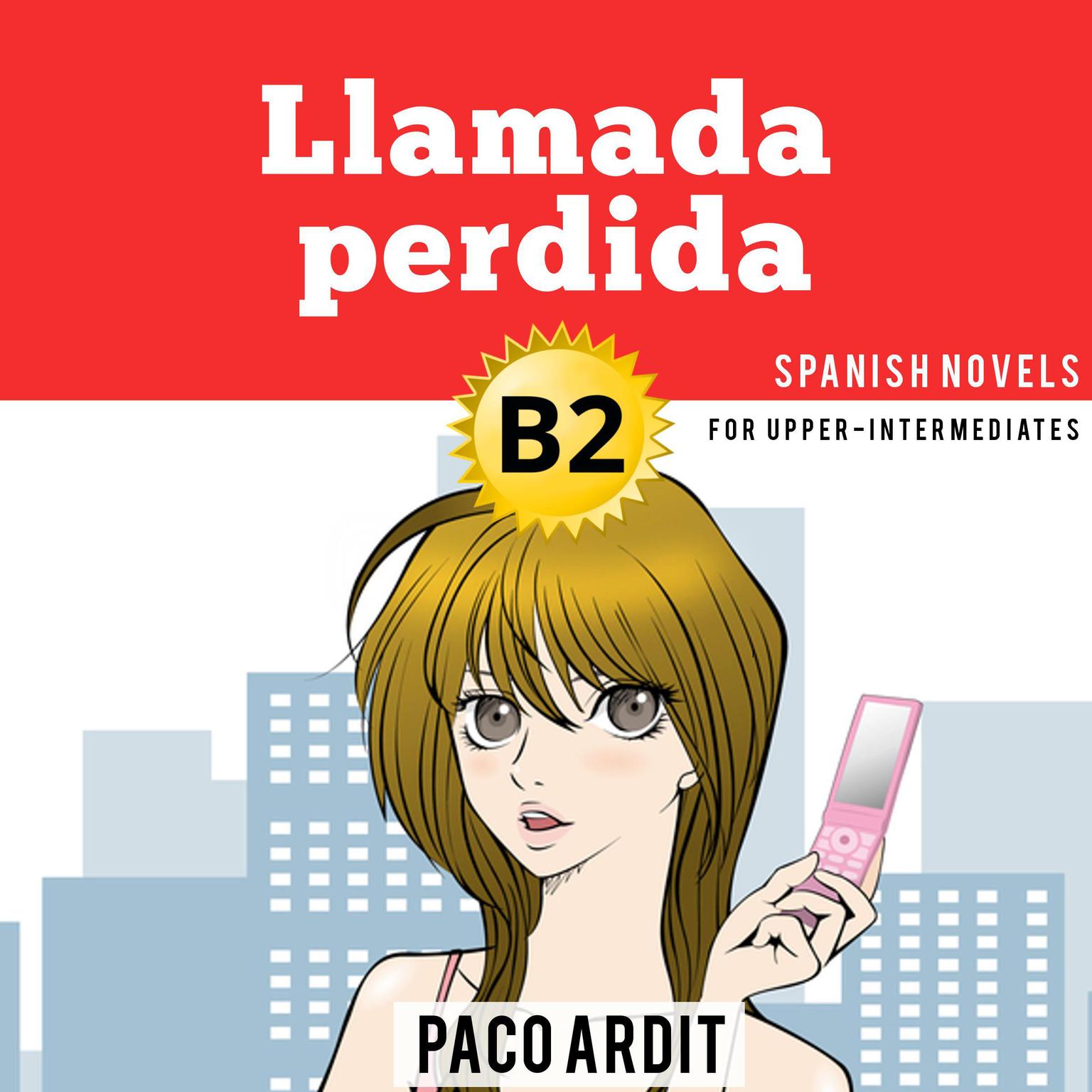 Llamada perdida Audiobook, by Paco Ardit