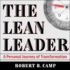 The Lean Leader: A Personal Journey of Transformation Audiobook, by 
