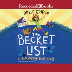The Becket List: A Blackberry Farm Story Audiobook, by Adele Griffin