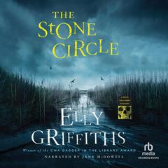 Stone Circle Audiobook, by Elly Griffiths