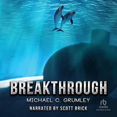 Breakthrough Audiobook, by Michael C. Grumley