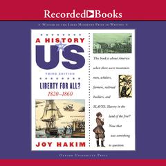 Liberty for All?: Book 5 (1820-1860) Audiobook, by 