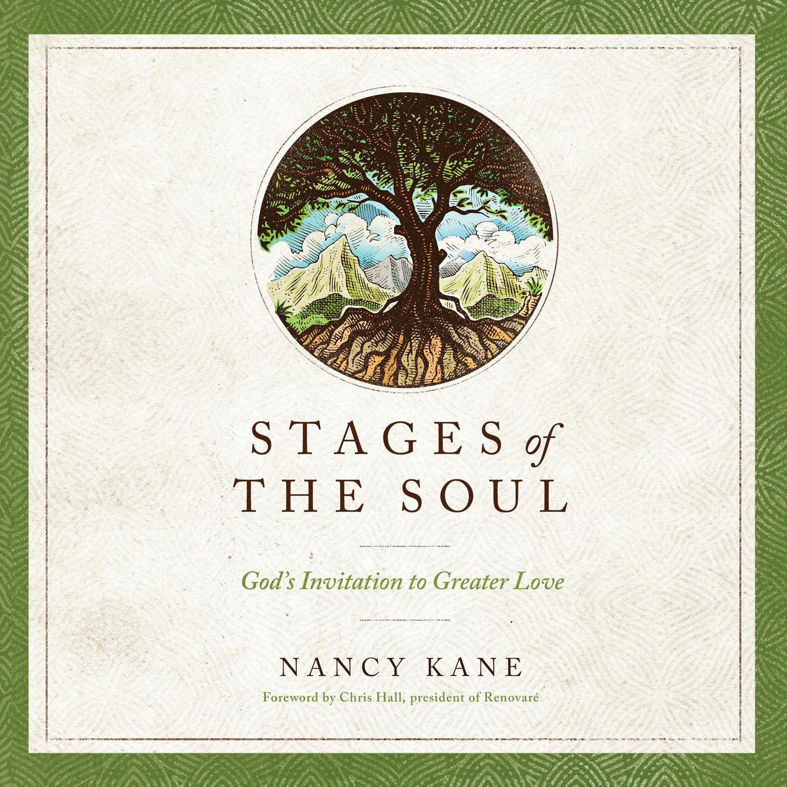 Stages of the Soul: Gods Invitation to Greater Love Audiobook, by Nancy Kane
